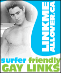 Linkmeallover.ca-surfer friendly  gay links!